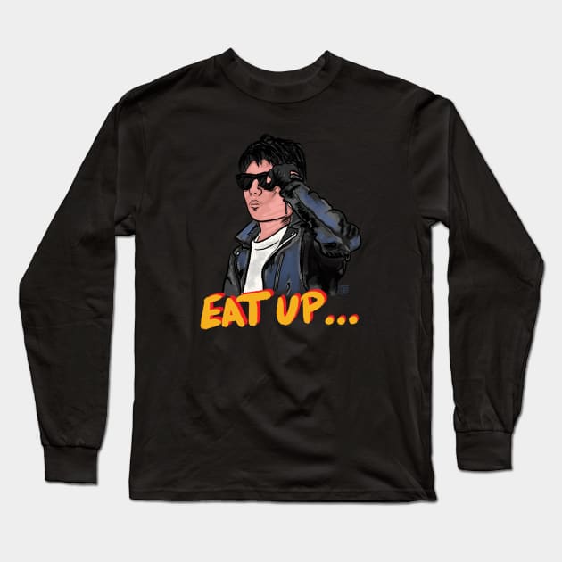 Rudy Says Eat Up Long Sleeve T-Shirt by TheEND42